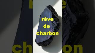 voir du charbon en rêverêver de charbon et detransformationdans les rêves spirituelspurification [upl. by Azriel]