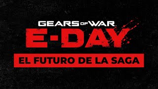 GEARS OF WAR EDAY  LO QUE GEARS NECESITABA [upl. by Pang144]