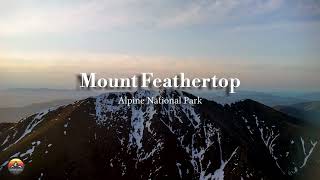 Mount Feathertop  Reaching new heights [upl. by Yromas84]