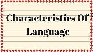 Characteristics of Language in English with Urdu explanation [upl. by Odeen557]