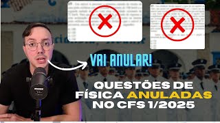 Essas questões de física serão ANULADAS no CFS 12025  Prova da EEAR [upl. by Eniamraj]