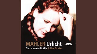 Mahler  Der Schildwache Nachtlied [upl. by Means]