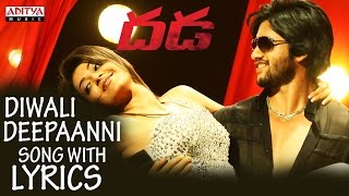 Diwali Deepaanni Song With Lyrics  Dhada Songs Telugu  Naga Chaitanya Kajal Aggarwal DSP Hits [upl. by Row416]