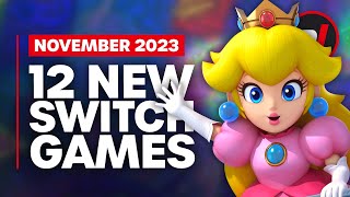 12 Exciting New Games Coming to Nintendo Switch  November 2023 [upl. by Ibbie]