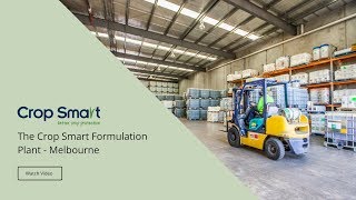 Visit the Crop Smart Formulation Plant  Melbourne [upl. by Maxima]