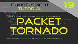 Minecraft BukkitSpigot Plugin Tutorial 19 Packet Particle Tornado Effect [upl. by Wylie]