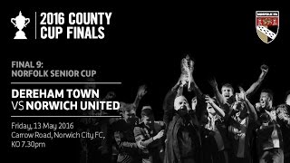 Norfolk Senior Cup Final 201516 [upl. by Llehcor]