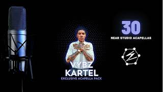 VYBZ KARTEL ACAPELLA PACK 2024  KARTEL EXCLUSIVE ACAPELLA PACK  VYBZ KARTEL ACAPELLAS 2024 [upl. by Arundel]