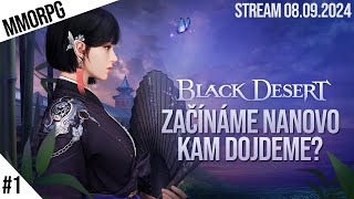 BLACK DESERT ONLINE  Návrat ke Korejskému GRINDU  1 [upl. by Acimaj133]