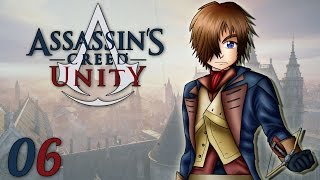 Assassins Creed Unity  Voyage Temporel  Ep06  Lets Play [upl. by Lounge]