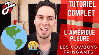 APPRENEZ À JOUER « LAMÉRIQUE PLEURE » DES COWBOYS FRINGANTS À LA GUITARE  Tutoriel  Tablature [upl. by Melc]