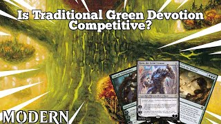 Is Traditional Green Devotion Competitive  Mono Green Devotion  Modern  MTGO [upl. by Nwahsuq]