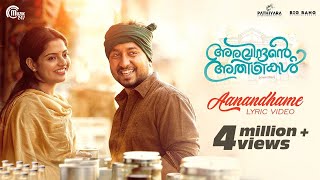 Aravindante Athidhikal  Aanandhame Lyric Video  Vineeth Sreenivasan  Shaan Rahman  Official [upl. by Welcome]