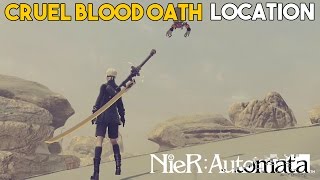 Nier Automata How To Get The quotCRUEL BLOOD OATHquot Hidden Weapon Location [upl. by Scarrow]