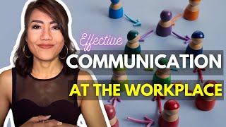 Mastering Effective Communication Skills In The Workplace [upl. by Asilanom315]