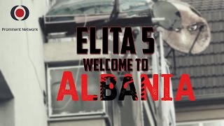 Elita 5  Welcome to Albania Official HD Video [upl. by Enitnemelc]