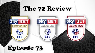 The 72 Review  Episode 73 [upl. by Aidil]