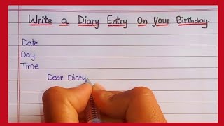 Diary Entry On Your Birthday2021  Powerlift Essay Writing  How to Write a Diary On Birthday [upl. by Leanard]