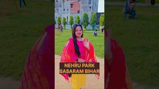 Nehru Park Discover the Hidden Treasure of Sasaram Bihar [upl. by Wisnicki127]