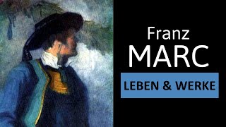 FRANZ MARC  Leben Werke amp Malstil  Einfach erklärt [upl. by Leahcimluap]