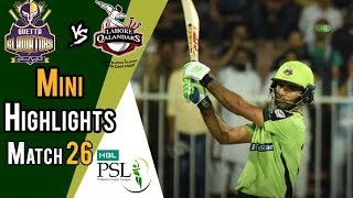 Short Highlights  Lahore Qalandars Vs Quetta Gladiators  Match 26  14 March  HBL PSL 2018 [upl. by Tallbott560]