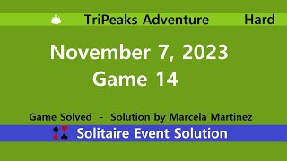 TriPeaks Adventure Game 14  November 7 2023 Event  Hard [upl. by Rochus]