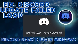 How to Fix Discord Update Failed Loop  Fix DISCORD UPDATE BUG In Windows [upl. by Frankie]