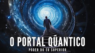 PORTAL QUÂNTICO Como navegar pelas dimensões do universo [upl. by Breena]