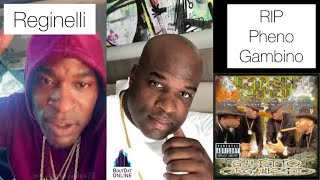 Reginelli On Passing Of Pheno Unreleased Gambino Family Music [upl. by Annemarie]