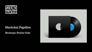 Maréchal Papillon  Moulongo Poirier Dub [upl. by Minta156]