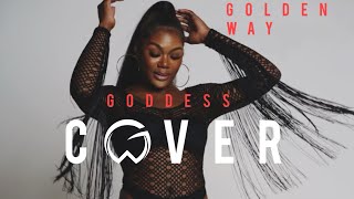 Capella Grey  Gyalis Golden Way  Goddess Cover [upl. by Pallaten390]