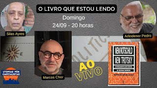 Nem Rotschild nem TrotskyMarcos Chor o livro que estou lendo [upl. by Silloc]