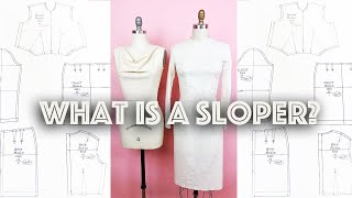 What is a Sloper and How Do You Use A Sloper For Pattern Drafting [upl. by Drusy755]