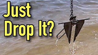 Anchoring a Boat  How to use a boat anchor [upl. by Tonry]