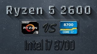 Ryzen 5 2600 vs i7 8700 Benchmarks  Gaming Tests Review amp Comparison [upl. by Jemina500]