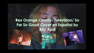 Television  So Far So Good  Rex Orange County  SUB ESPAÑOL ✦°• [upl. by Jeffie]