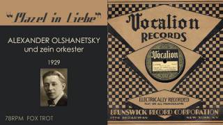 1929 Mazel in Liebe Alexander Olshanetsky Orch Klezmer Fox Trot HD 78rpm [upl. by Ahsilif]