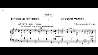 Tchaikovsky Chanson Triste Op40 No2 [upl. by Iraj]