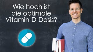 Wie hoch ist die optimale VitaminDDosis [upl. by Ninnahc]