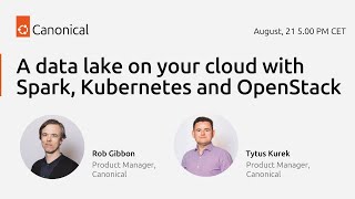 A data lake on your cloud with Spark Kubernetes and OpenStack [upl. by Otreblif]