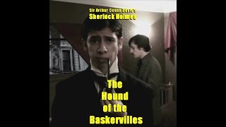 The Hound of the Baskervilles Part 1 [upl. by Homer]