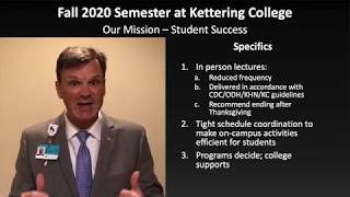 Kettering College Fall 2020 Semester Announcement [upl. by Salomie]