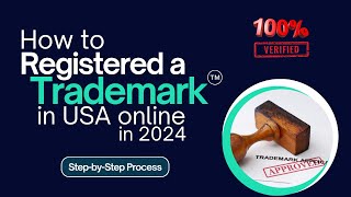 How to Registered a Trademark in USA Online in 2024  File Trademark Step by Step Process [upl. by Tichon]