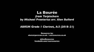 La Bourée by Michael Praetorius arr Bullard ABRSM Grade 1 Clarinet [upl. by Anitteb849]