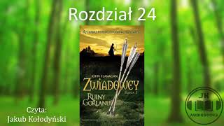 Audiobook Zwiadowcy 1 Ruiny Gorlanu  ROZDZIAŁ 24 [upl. by Kolodgie919]