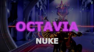 Warframe Octavia Prime Build e Guia  NUKE SEMIAFK DE FORMA SIMPLES [upl. by Esaertal]