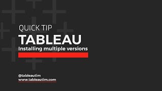 Install multiple versions of Tableau Windows Tableau Quick Tip [upl. by Walker]