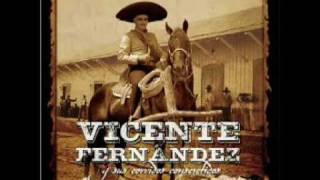 Vicente Fernandez Y Sus Corridos [upl. by Elsa747]