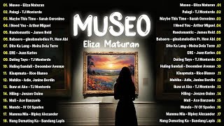 Museo  Eliza Maturan Palagi 💗 Best OPM Tagalog Love Songs💗 OPM Tagalog Top Songs 2024 Playlist [upl. by Seerdi]