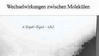 Wechselwirkungen zwischen Molekülen  eine Vorstellung  Chemie [upl. by Eissej220]